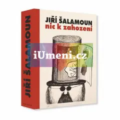 Jiří Šalamoun / Nic k zahození (číslované, podepsané vydání, 22/50) - obrázek