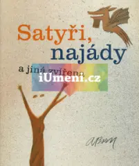 Satyři, najády a jiná zvířena - obrázek