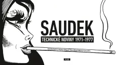 KÁJA SAUDEK: Technické noviny 1971-1977 - obrázek