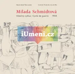 Milada Schmidtová – Válečný cyklus - obrázek