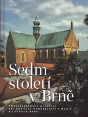 Sedm století v Brně - obrázek