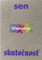Sen × skutočnosť.  Umenie &amp; propaganda 1939 – 1945 - obrázek