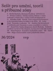 Sešit pro umění, teorii a příbuzné zóny č. 36 - obrázek