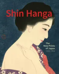 Shin Hanga: The New Prints of Japan. 1900-1950 - obrázek