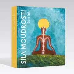 Evžen Štekl – Síla moudrosti - obrázek