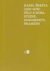 Karel Škréta (1610-1674): dílo a doba - obrázek