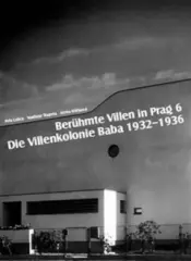 Berühmte Villen in Prah 6 - Die Villenkolonie Baba 1932 - 1936 - obrázek