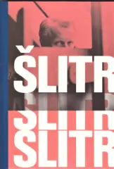 Šlitr Šlitr Šlitr - obrázek
