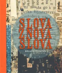 Eduard Ovčáček: Slova znova slova - obrázek