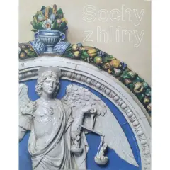 Sochy z hlíny. Terakoty italských mistrů 15. až 18. století ze sbírek Národní galerie v Praze. - obrázek