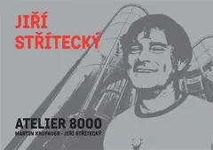 Jiří Střítecký - ATELIER 8000 - obrázek