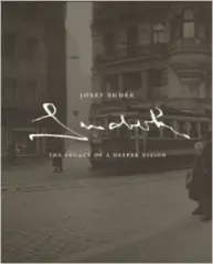 Josef Sudek: The Legacy of a Deeper Vision - obrázek