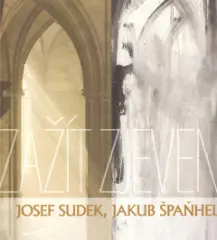 Sudek, Špaňhel - Zažít zjevení - obrázek