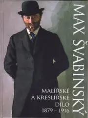Max Švabinský - soupis kreslířského a malířského díla 1879-1916 - obrázek