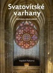 Svatovítské varhany. Historie a současnost - obrázek