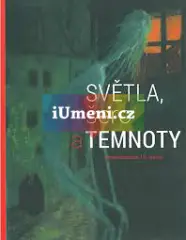 SVĚTLA, ŠERO A TEMNOTY. Umění českého 19. století - obrázek
