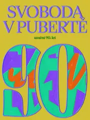 Svoboda v pubertě, umění 90 let - obrázek