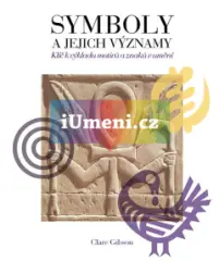 Symboly a jejich významy - Klíč k výkladu motivů a znaků v umění - obrázek