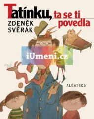 Tatínku, ta se ti povedla - obrázek