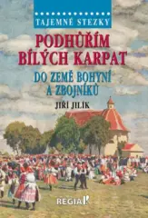 Tajemné stezky – Podhůřím Bílých Karpat do země bohyní a zbojníků - obrázek