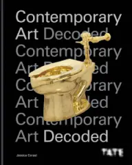 Tate: Contemporary Art Decoded - obrázek