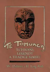 Te tohunga Tetování, legendy a tradice Maorů - obrázek