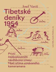 Tibetské deníky 1954. První českoslovenští návštěvníci Lhasy - obrázek
