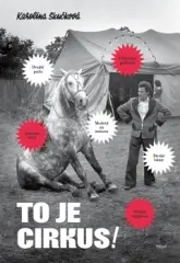 To je Cirkus! - obrázek