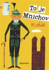 To je Mnichov - obrázek