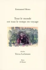 Tout le monde est tout le temps en voyage / Všichni jsou stále na cestách - obrázek