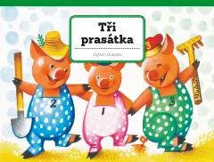 Tři prasátka - obrázek