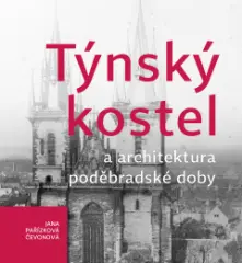 Týnský kostel a architektura poděbradské doby - obrázek