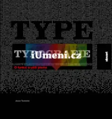 Typografie písma - O funkci a užití písma - obrázek