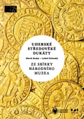 Uherské středověké dukáty ze sbírky Národního muzea - obrázek