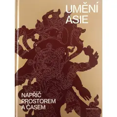 Umění Asie napříč prostorem a časem - obrázek
