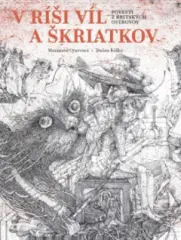 V ríši víl a škriatkov. Povesti z Britských ostrov - obrázek