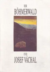 Josef Váchal - Der Böhmerwald - obrázek