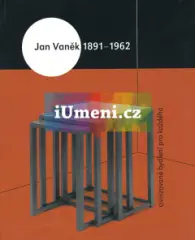 Jan Vaněk. 1891 - 1962/ Civilizované bydlení pro každého - obrázek