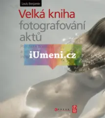 Velká kniha fotografování aktů - obrázek