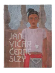 Jan Vičar - Černé slzy - obrázek