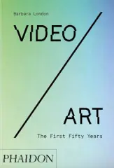 Video/Art: The First Fifty Years - obrázek