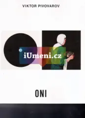 Viktor Pivovarov: Oni - obrázek