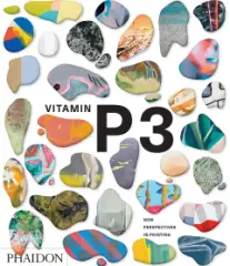 Vitamin P3: New Perspectives in Painting - obrázek