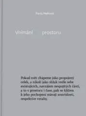 Pavla Melková: Vnímání prostoru - obrázek