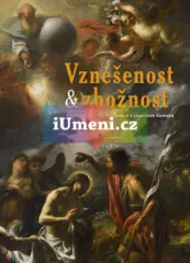 VZNEŠENOST &amp; ZBOŽNOST. Barokní umění na Plzeňsku a v západních Čechách - obrázek