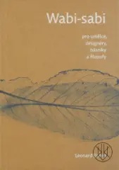 Wabi-sabi pro umělce, designéry, básníky a filozofy - obrázek