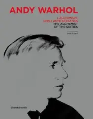 Andy Warhol : The Alchemist of the Sixties - obrázek