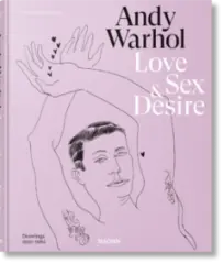 Andy Warhol. Love, Sex, and Desire. Drawings 1950-1962 - obrázek
