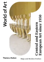 Central and Eastern European Art Since 1950 - obrázek