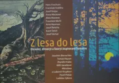 Z lesa do lesa - dřevořez, dřevoryt a linoryt inspirovaný Šumavou - obrázek